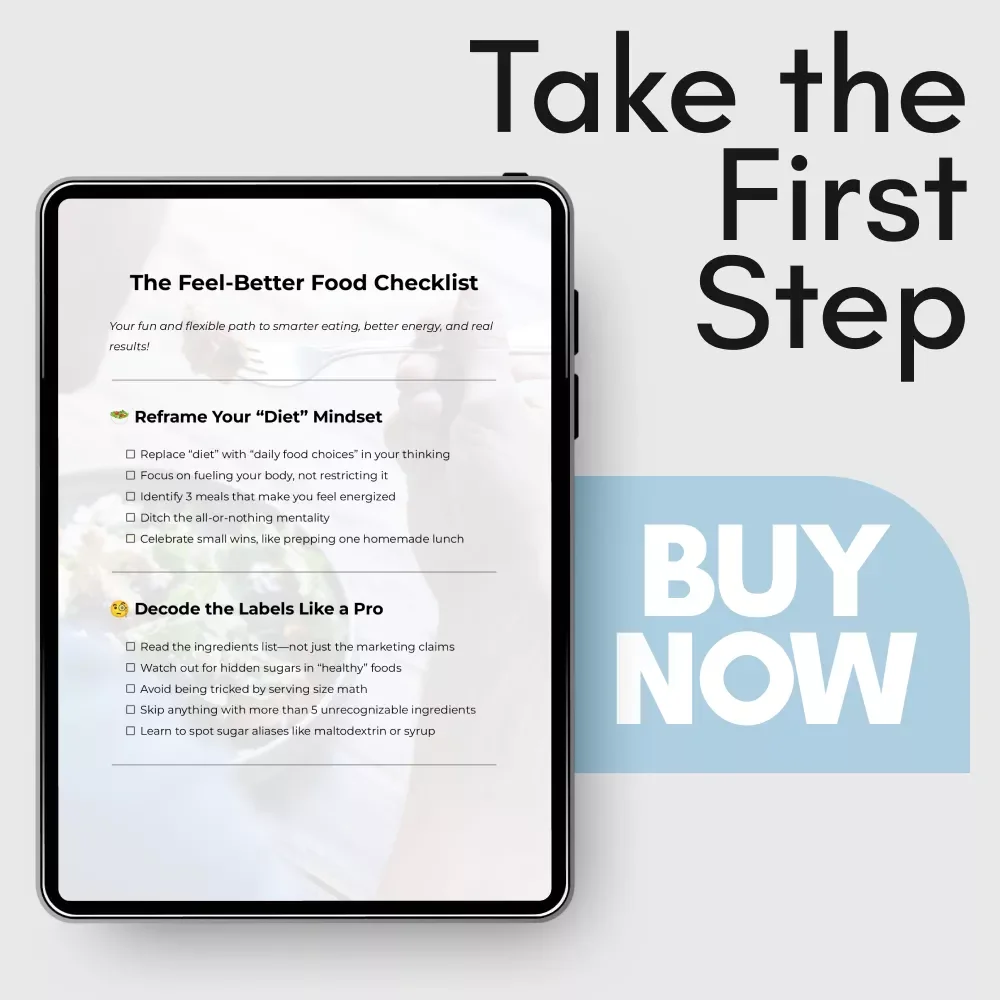 The Feel-Better Food Checklist – Simple Diet Foods Guide for Smarter Eating, Better Energy & Everyday Wellness