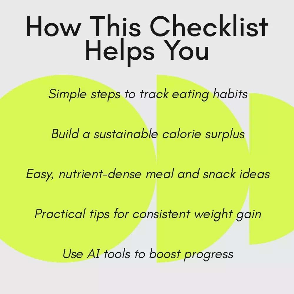 Fuel Your Gain Checklist: How to Eat More to Gain Weight – The Ultimate Weight Gain Guide