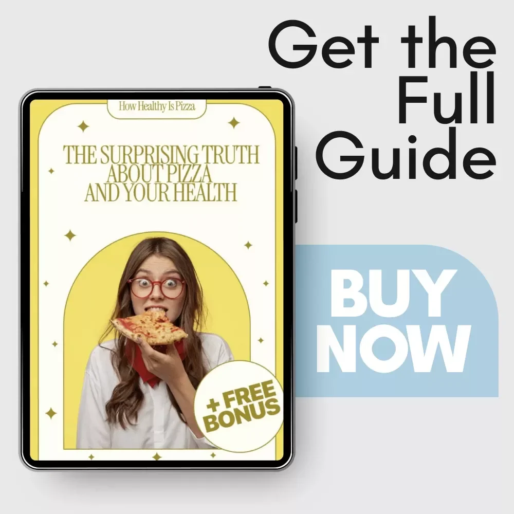 The Surprising Truth About Pizza and Your Health | Science-Backed eBook Answering How Healthy Is Pizza | Nutrition Guide for Smarter Eating
