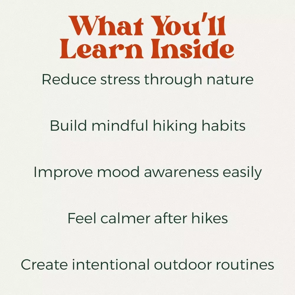 Your Trail to Mental Clarity Checklist – Mindful Hiking Guide for Stress Relief & Mental Health Benefits of Hiking