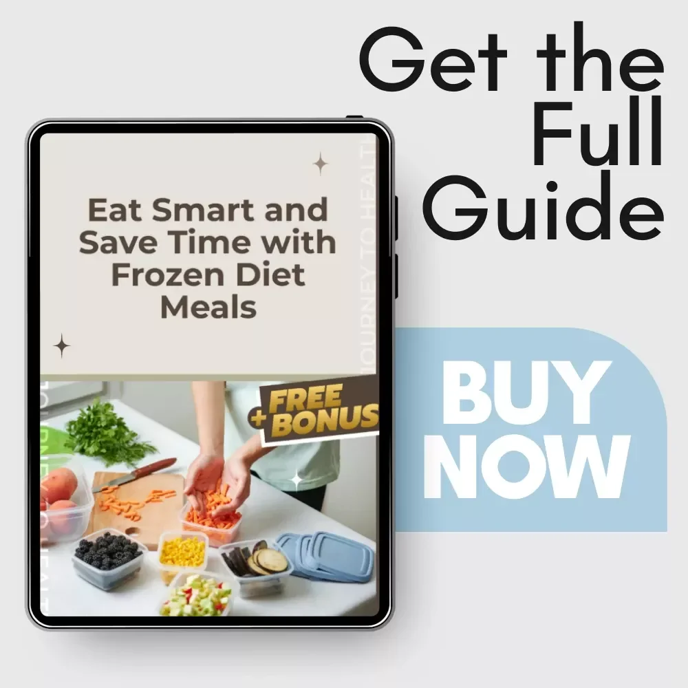 Eat Smart and Save Time with Frozen Diet Meals: The Ultimate Guide to Smart Eating and Healthy Living