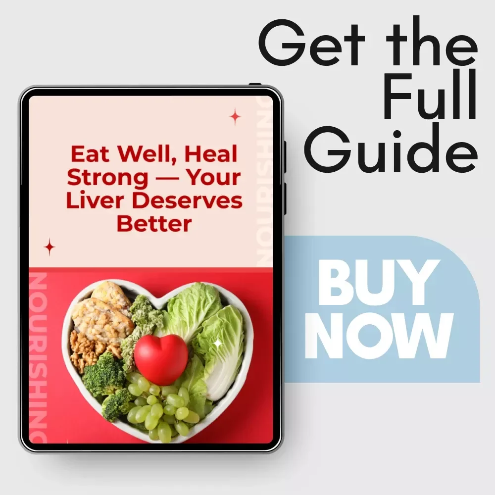 Eat Well, Heal Strong — Your Liver Deserves Better | Liver Health Guide, Liver-Friendly Meal Plan, Fatty Liver Diet eBook, Digital Download