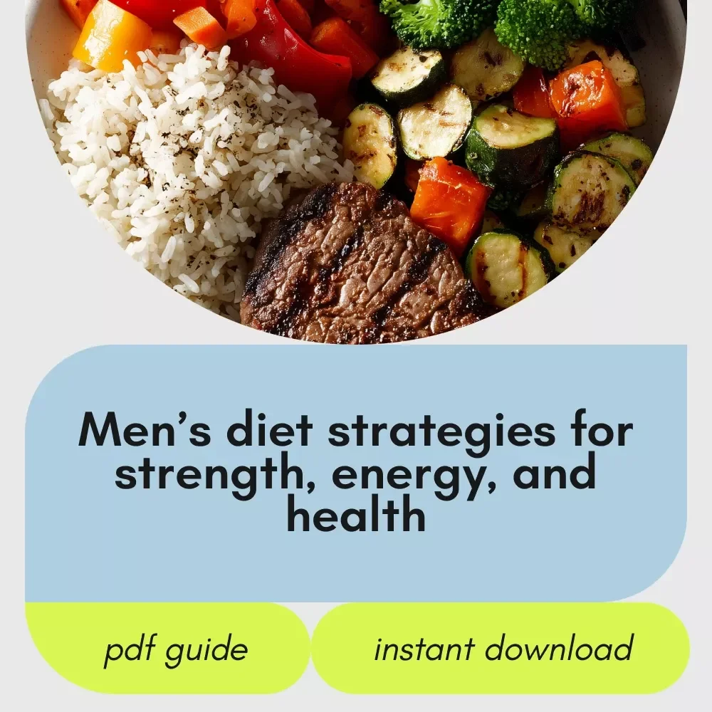 The Best Diets for Men That Will Fuel Your Power | Men’s Nutrition & Fitness eBook, High-Protein, Keto, Mediterranean & Plant-Based Diet Guide, Digital Download
