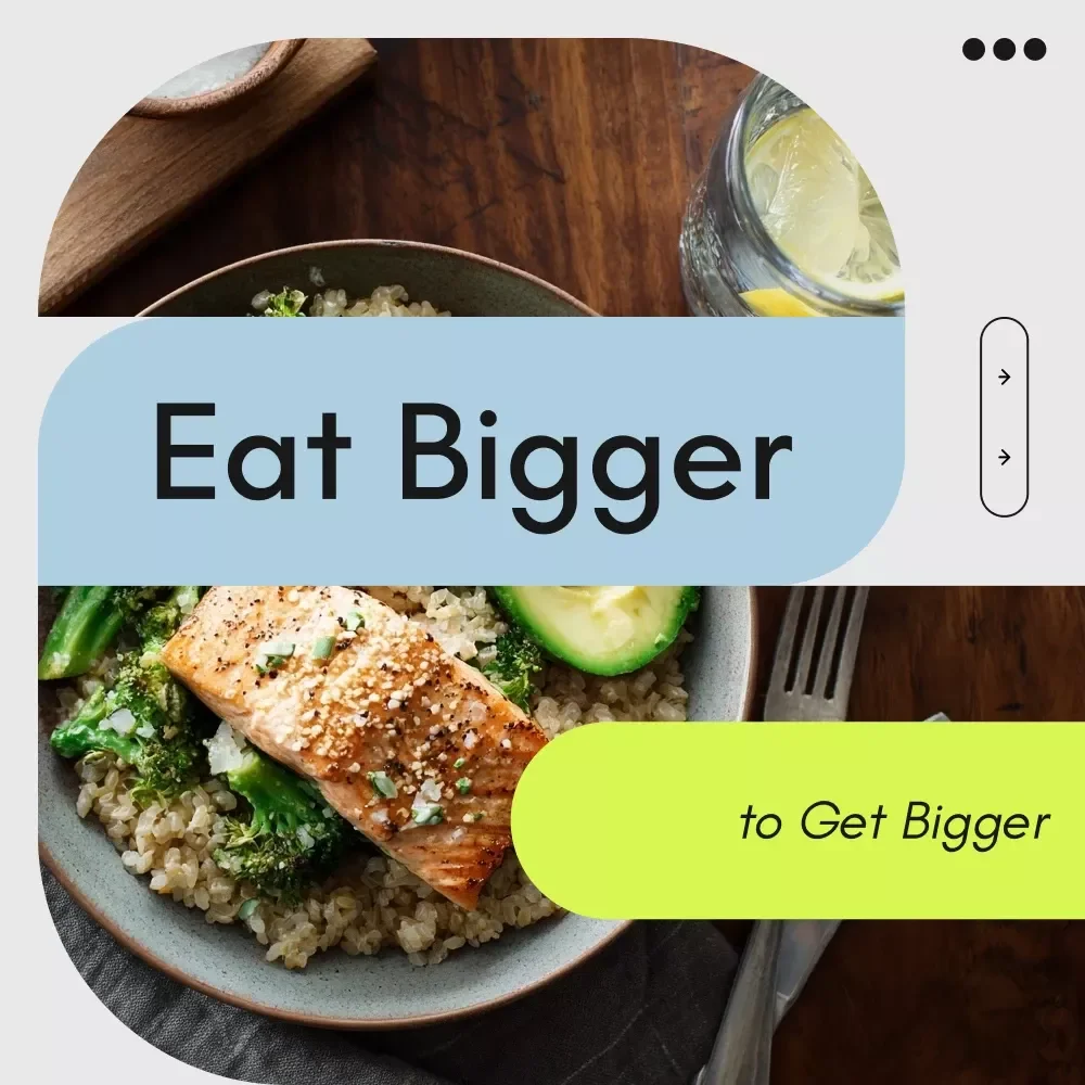Eat Bigger to Get Bigger: The Ultimate Guide to Gaining Weight Healthily with Calorie-Boosting Tips