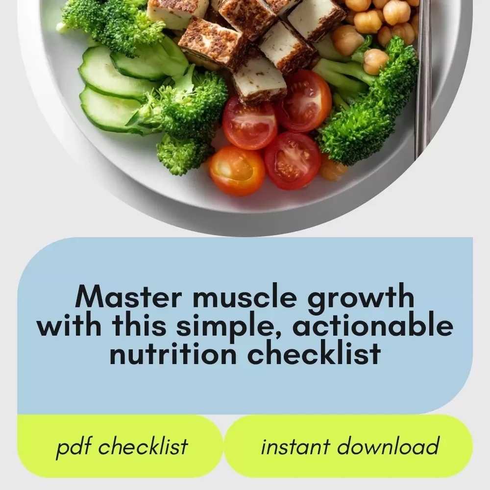 Muscle Fuel Checklist to Eat and Grow - Your Ultimate Guide to Building Muscle with Proper Nutrition