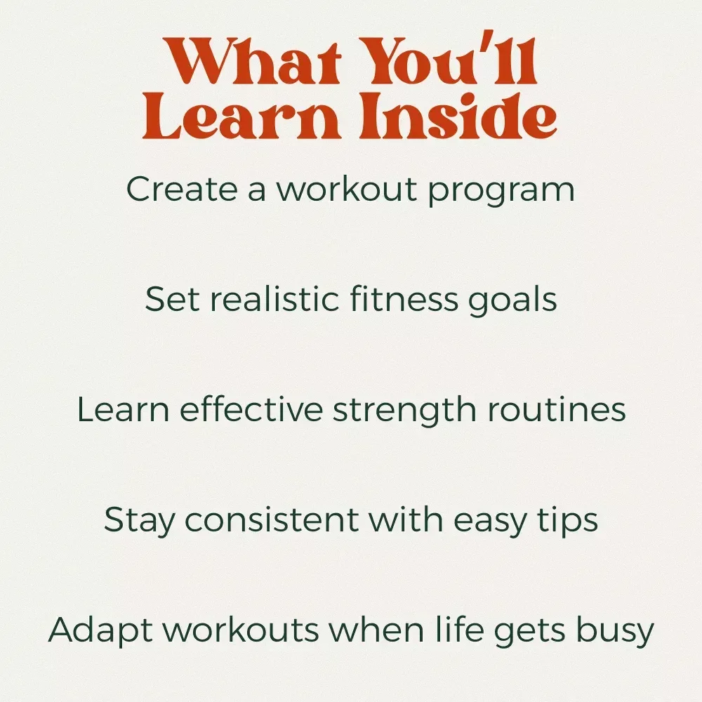 Build Your Best Workout Plan That Truly Fits Your Life – How to Create a Workout Program for Your Goals and Lifestyle