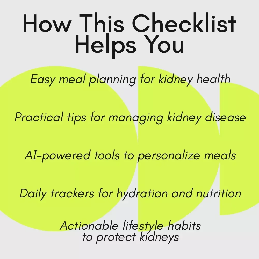 Your Kidney Wellness Action Checklist: A Simple Guide to Healthy Eating & Lifestyle for Kidney Disease