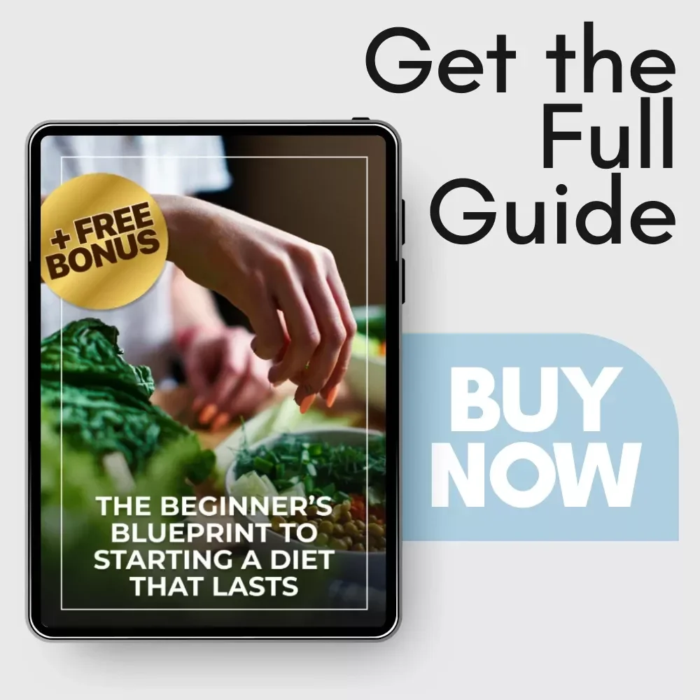 The Beginner’s Blueprint to Starting a Diet That Lasts | Digital Guide for Sustainable Weight Loss, Healthy Habits & Long-Term Results