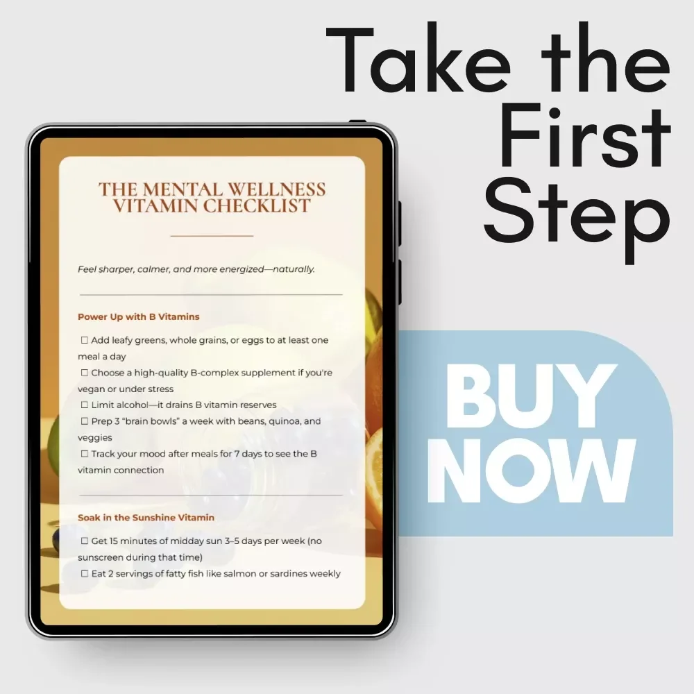 The Mental Wellness Vitamin Checklist – Important Vitamins for Mental Health, Daily Nutrition & Mood Support Digital Checklist