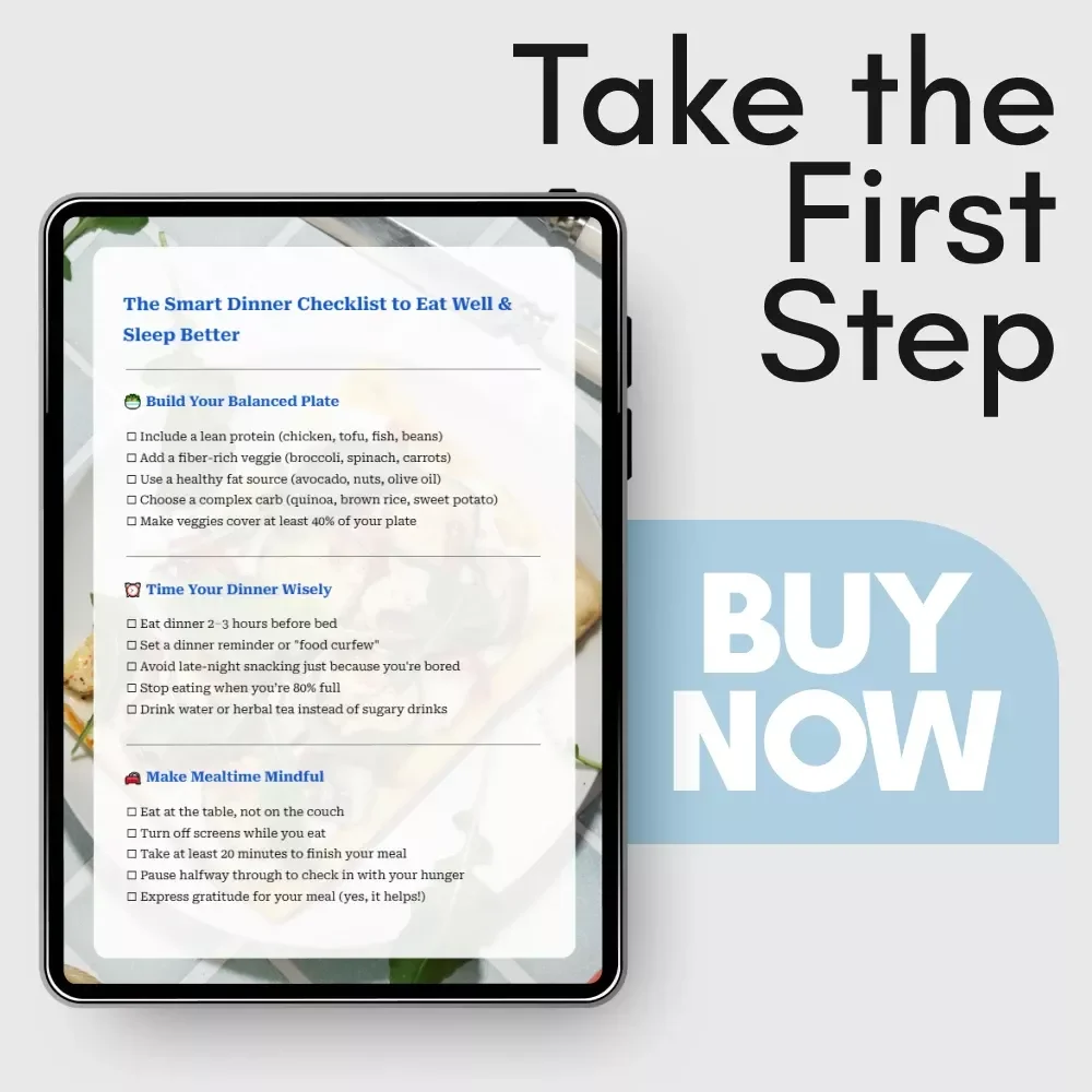 The Smart Dinner Checklist to Eat Well & Sleep Better – Digital Dinner Diet Food Checklist for Healthy Evenings & Better Sleep