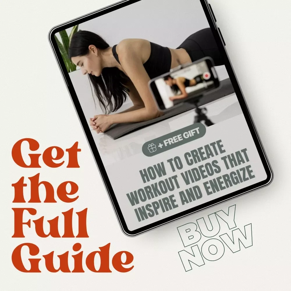 How to Create Workout Videos That Inspire and Energize – Step-by-Step Guide on how to create a workout video for Fitness Creators, Trainers & Coaches