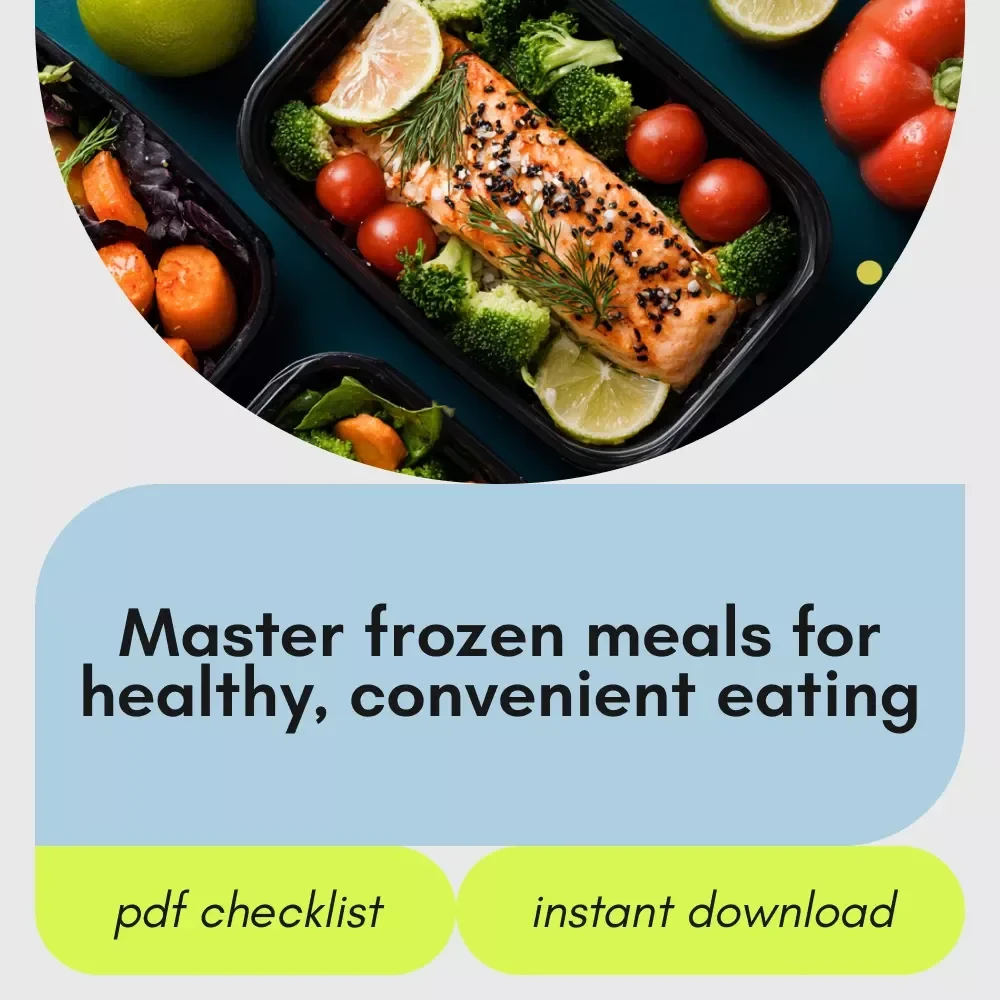 Your Ideal Frozen Diet Checklist: The Ultimate Guide to Healthy Frozen Meals