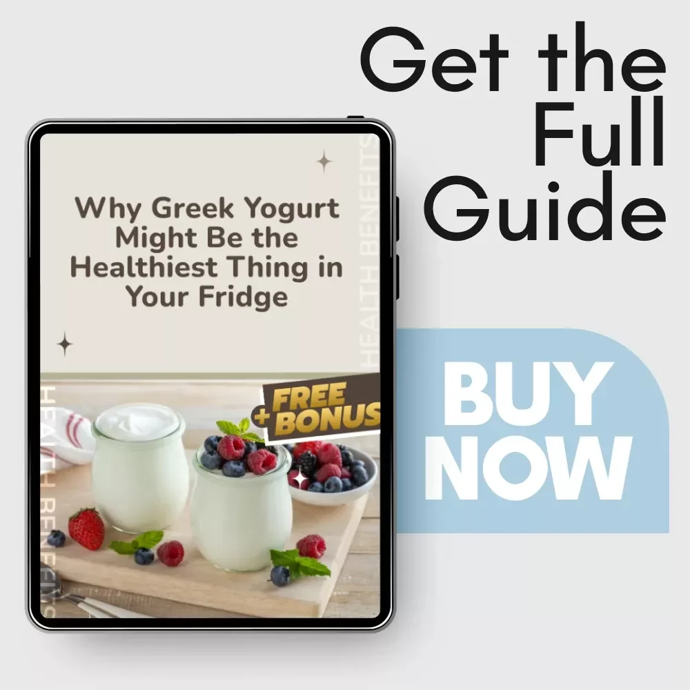 Why Greek Yogurt Might Be the Healthiest Thing in Your Fridge: The Ultimate Guide to Healthy Eating with Greek Yogurt
