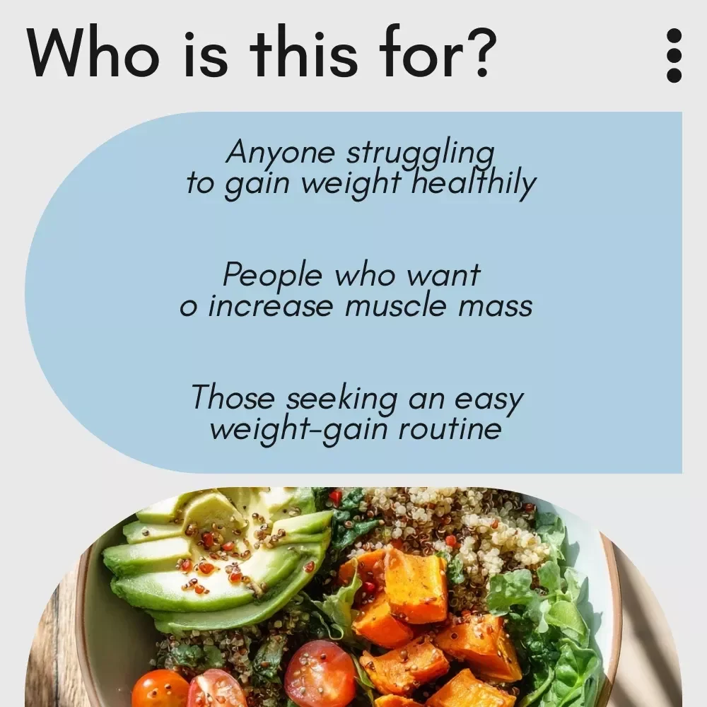 A Real-World Guide to Eating More and Building Healthy Weight: Your Step-by-Step Plan to Gain Weight the Right Way