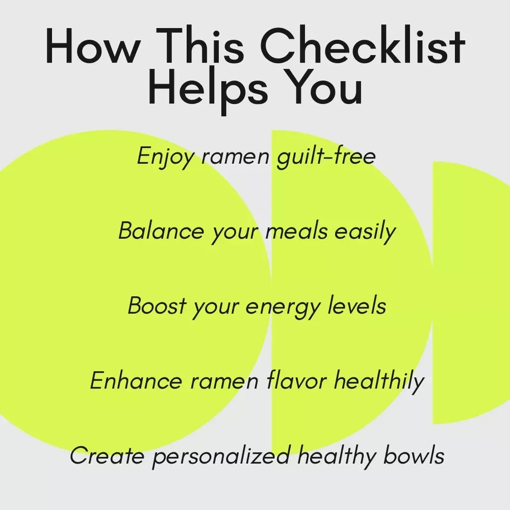 The Ramen Reboot Checklist to Slurp Smarter: Healthy, Flavorful, and Balanced Bowls