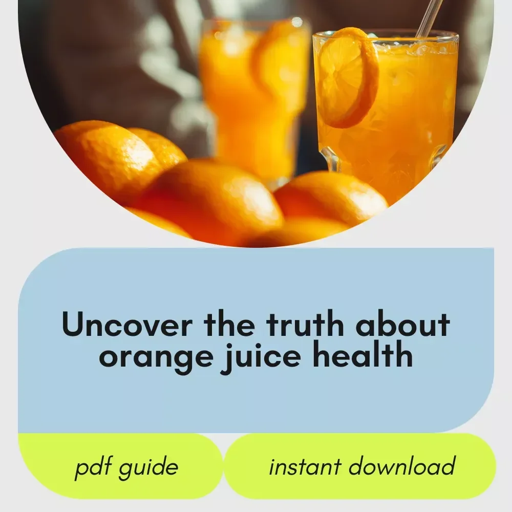 The Truth About Orange Juice and Your Health: How Healthy is Orange Juice Guide, Nutritional Facts, Tips, and Smart Consumption