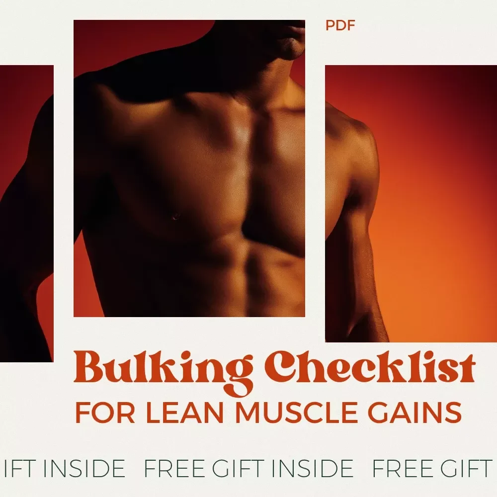The Ultimate Bulking Checklist for Lean Muscle Gains – Your Complete Bulking Plan