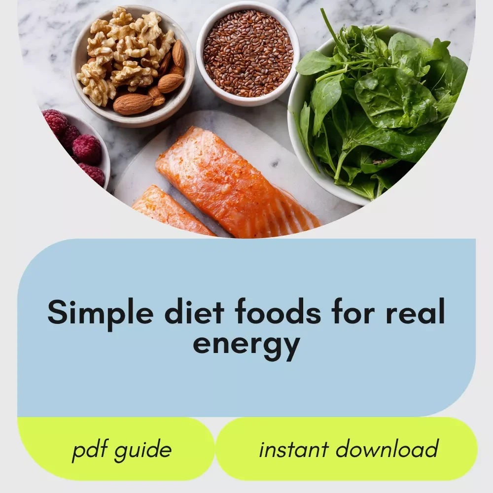 Eat Smart, Feel Stronger, Live Better – A Simple Guide to Choosing Diet Foods That Actually Work