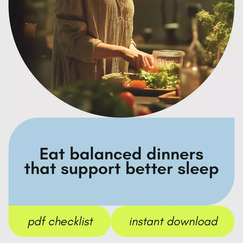 The Smart Dinner Checklist to Eat Well & Sleep Better – Digital Dinner Diet Food Checklist for Healthy Evenings & Better Sleep