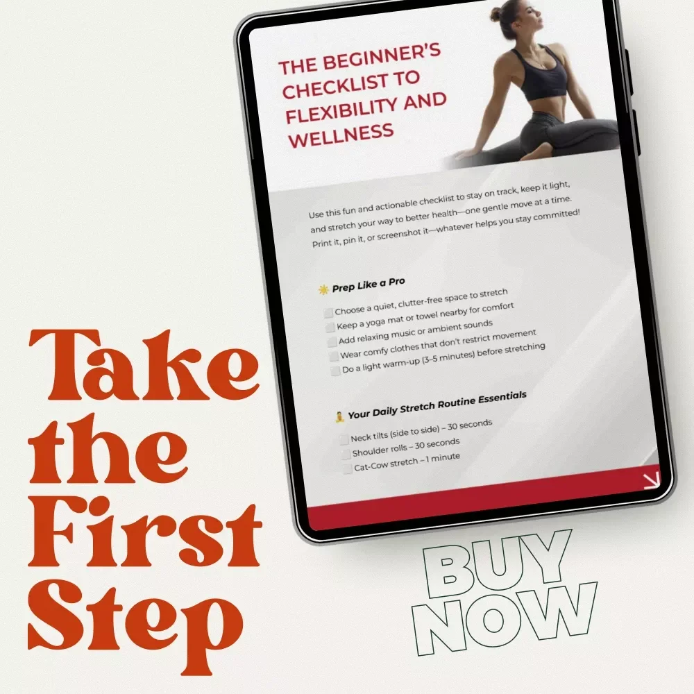 The Beginner’s Checklist to Flexibility and Wellness - A Full Body Stretch Routine for Beginners