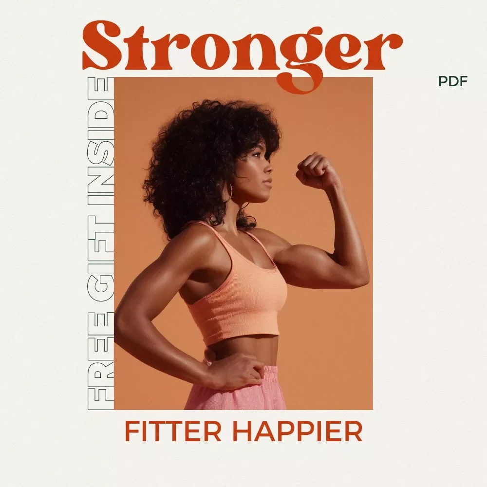 Stronger Fitter Happier: Your Ultimate Guide to the Best Fitness Routine, Consistency, and Sustainable Results Digital Download