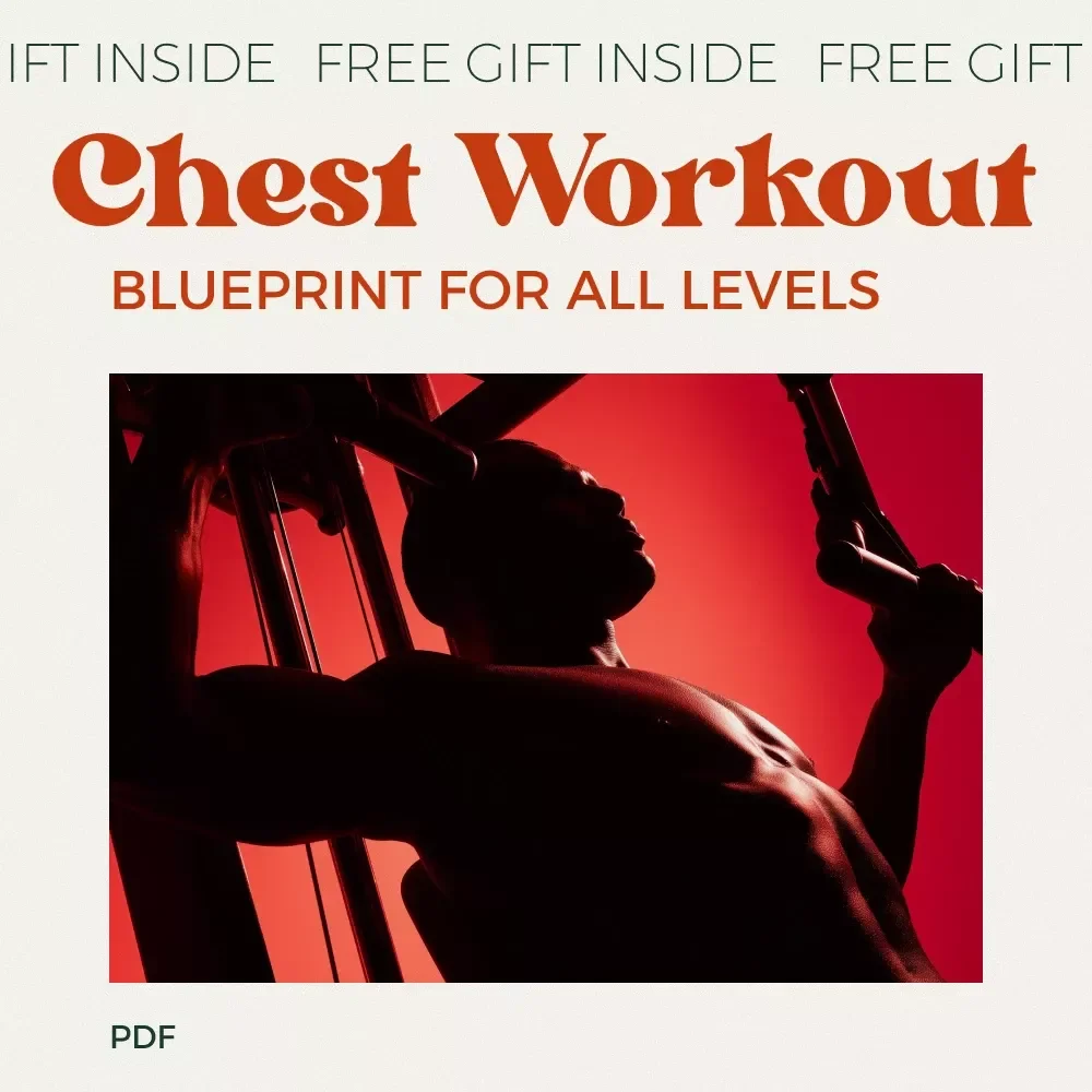 The Chest Workout Blueprint for All Levels | Chest Workouts Routine eBook for Beginners to Advanced Lifters