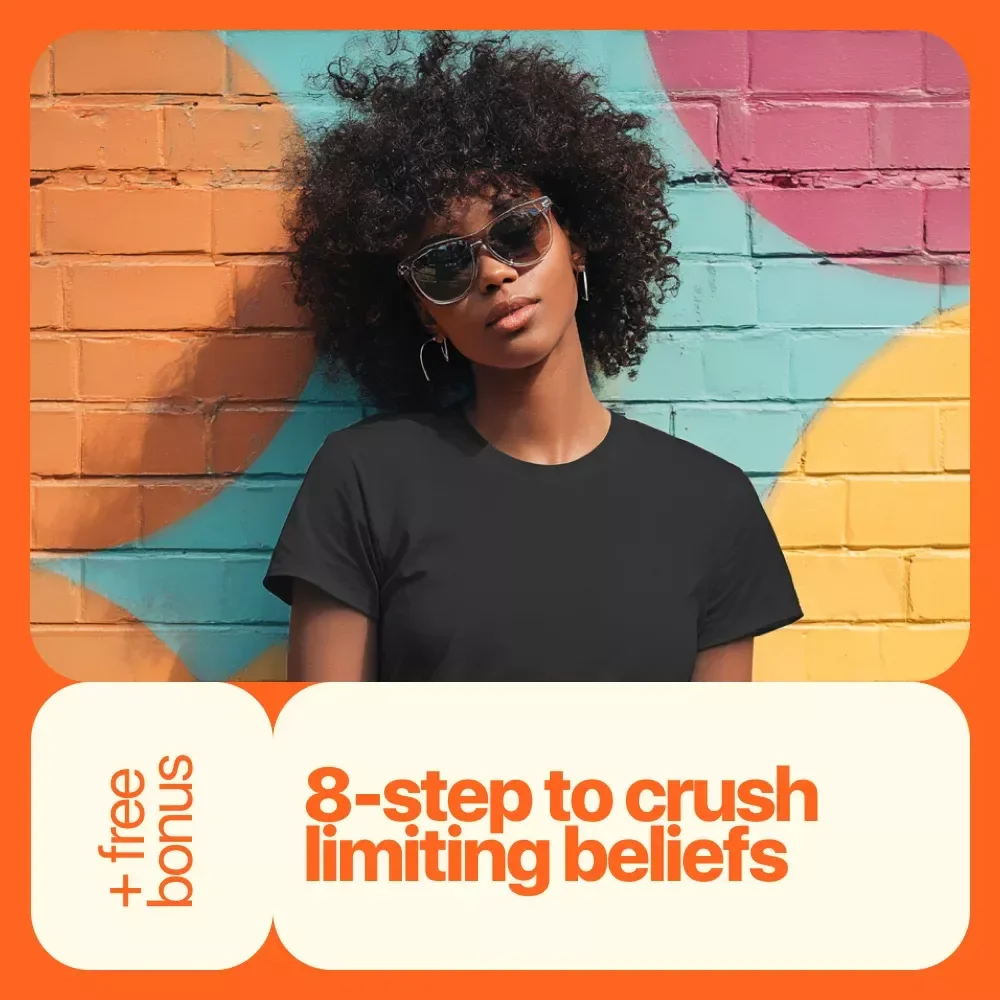 Break the Chains: Your 8-Step Action Plan to Crush Limiting Beliefs – Practical Checklist to Overcome Limiting Beliefs