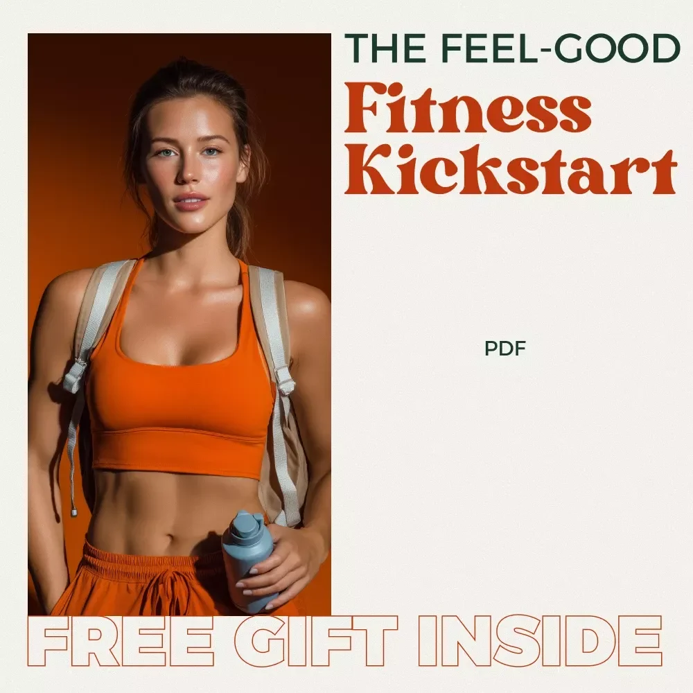 The Feel-Good Fitness Kickstart Checklist | Your Ultimate Guide to Moving Better & Feeling Stronger