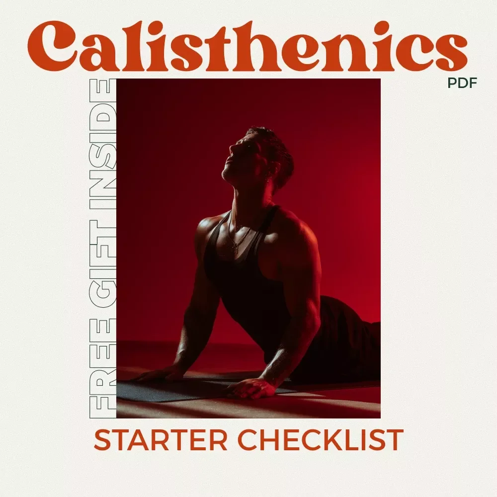 Your No-Excuses Calisthenics Starter Checklist – Beginner-Friendly Calisthenics Workout Routine for Beginners Digital Download