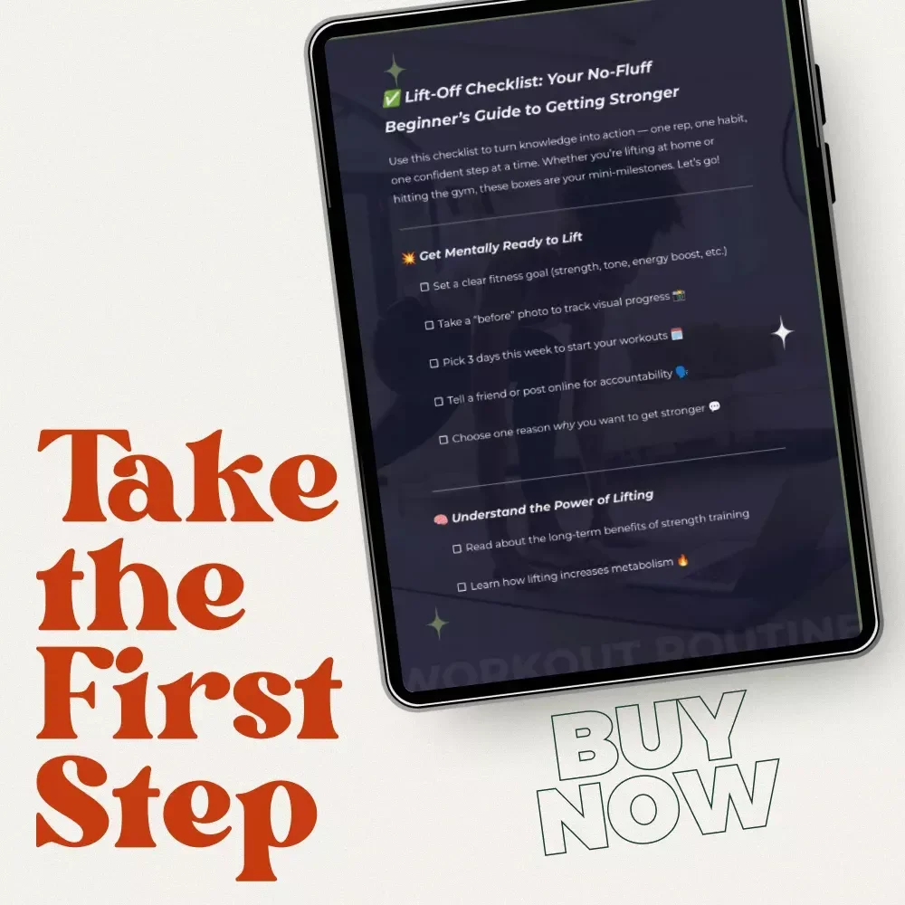 Lift-Off Checklist: Your No-Fluff Beginner’s Guide to Getting Stronger – Starter Weight Lifting Routine Digital Download