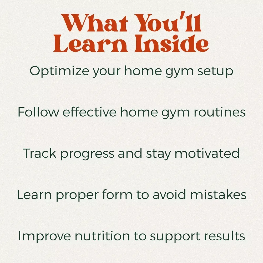Home Gym Blueprint to Build Strength and Stay Motivated – Ultimate Home Gym Routine Guide eBook for Beginners to Advanced