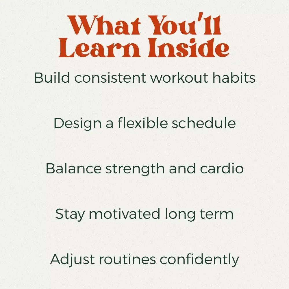 Build Your Best Body with a Plan That Sticks | Fitness Guide on How to Create a Workout Schedule That Fits Your Life