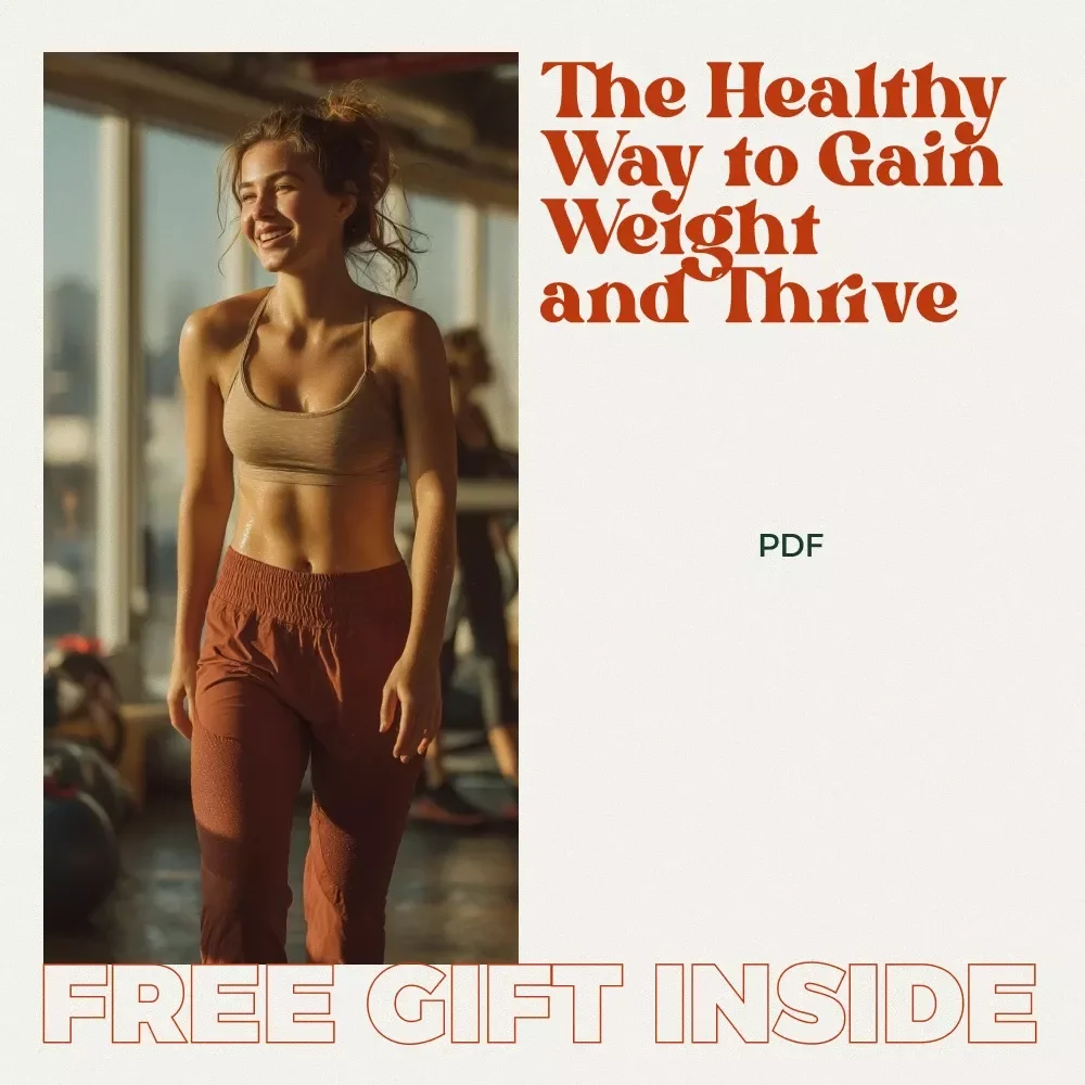 The Healthy Way to Gain Weight and Thrive: Ultimate Guide on How to Get Fat Healthy, Nutrition, Fitness, and Lifestyle Tips for Smart Weight Gain