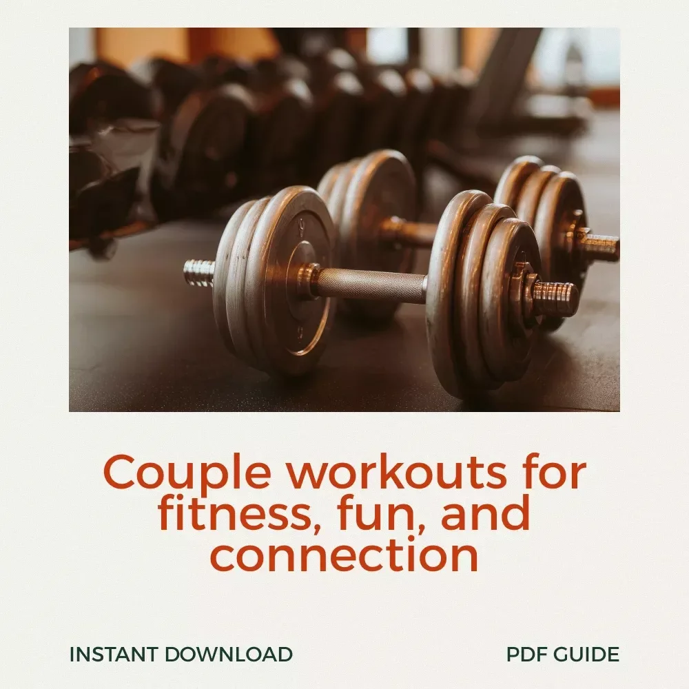 The Ultimate Couple Workout Routine for Fitness and Fun – Beginner to Advanced Guide for Couples, Partner Exercises, and Joint Fitness Goals