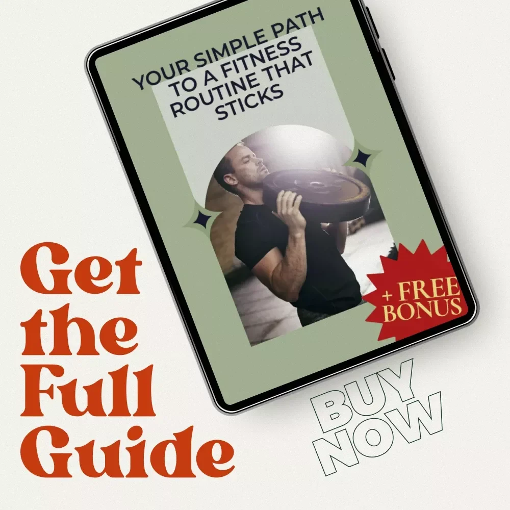 Your Simple Path to a Fitness Routine That Sticks | Beginner-Friendly Fitness Guide | how to begin a workout routine Step-by-Step Digital Download