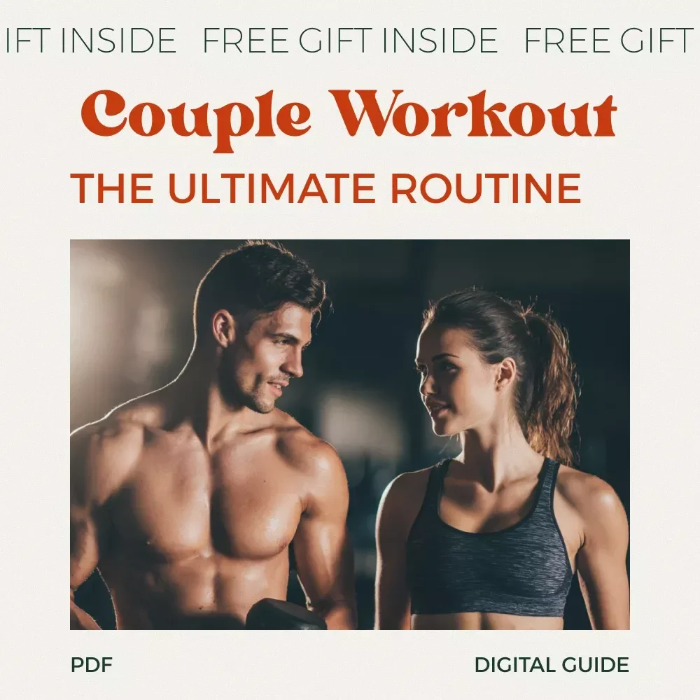 The Ultimate Couple Workout Routine for Fitness and Fun – Beginner to Advanced Guide for Couples, Partner Exercises, and Joint Fitness Goals