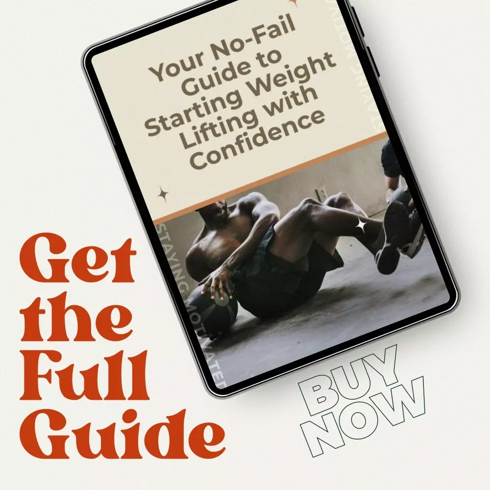 Your No-Fail Guide to Starting Weight Lifting with Confidence | Beginner Strength Training eBook | Starter Weight Lifting Routine for Gym & Home