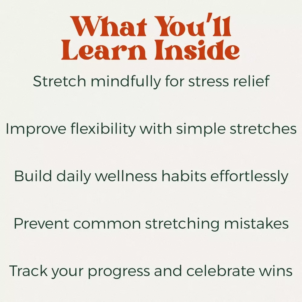 The Beginner’s Checklist to Flexibility and Wellness - A Full Body Stretch Routine for Beginners