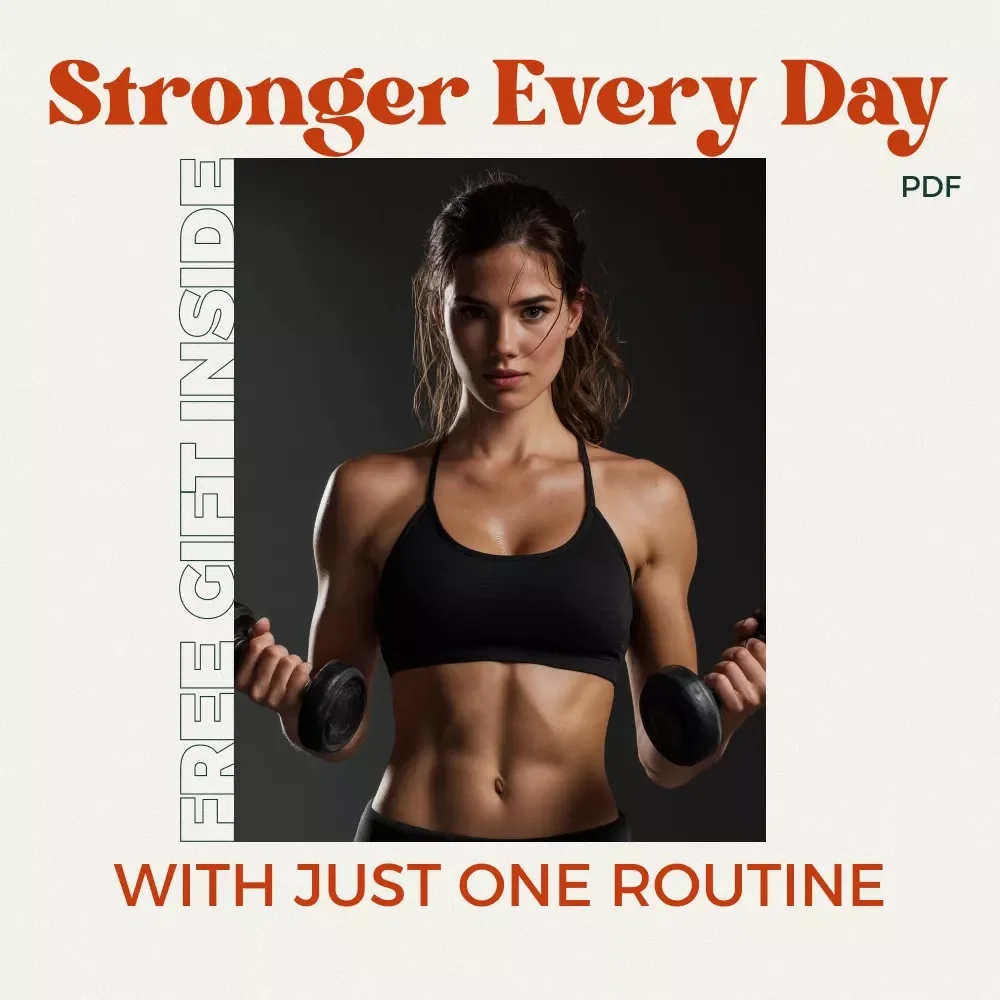 Stronger Every Day with Just One Routine – Whole Body Workout Routine Guide for Busy People, Simple Total Body Training Plan, Digital Fitness Download