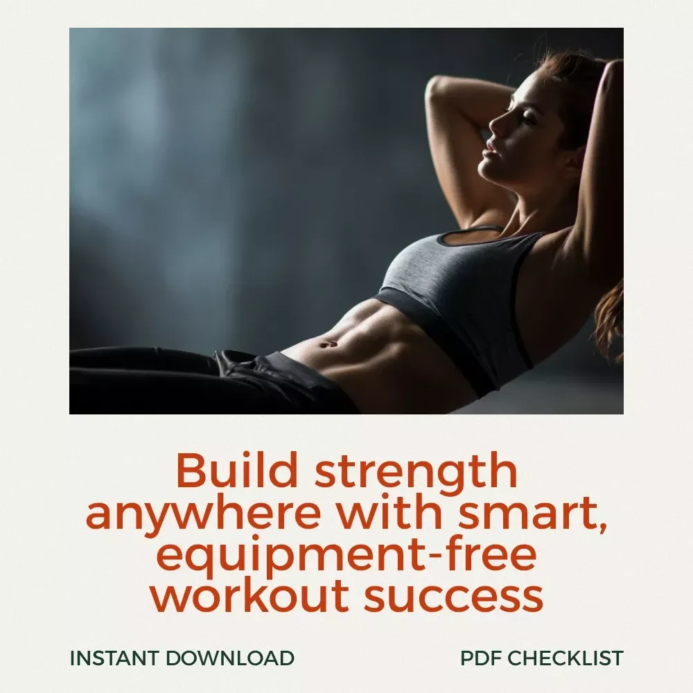 Your Ultimate No-Equipment Workout Success Checklist | Printable Fitness Planner & Workout Routine Without Equipment Guide