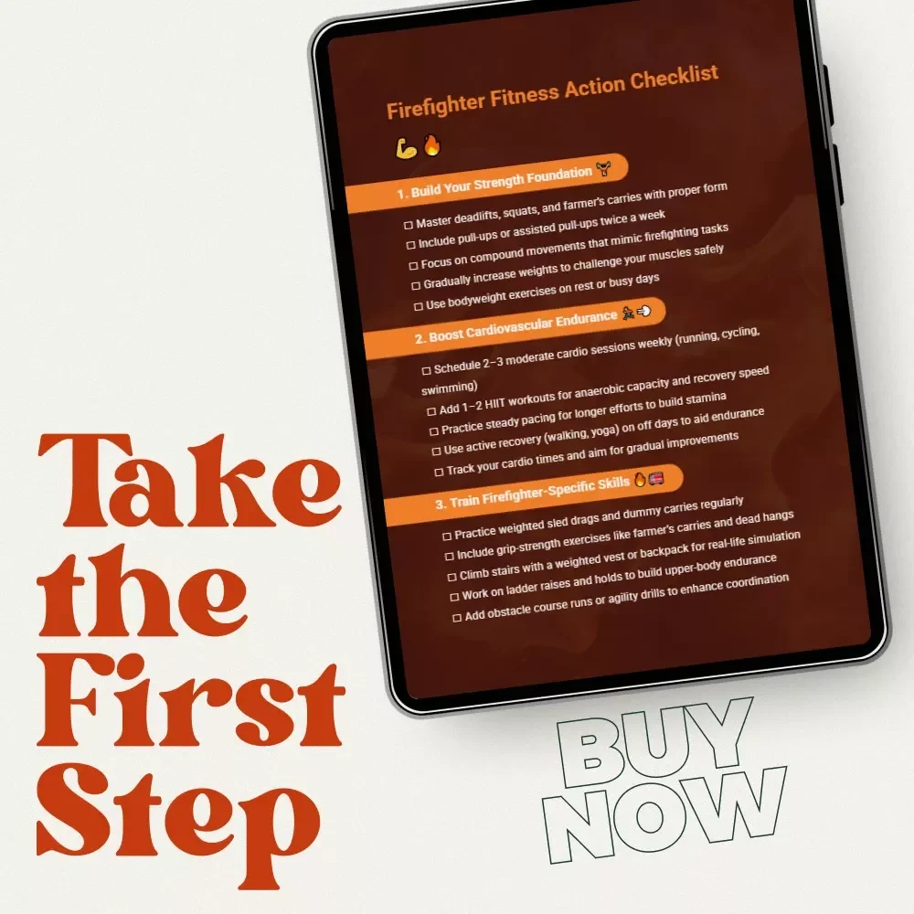 Firefighter Fitness Action Checklist – Firefighter Workout Routine for Strength, Endurance & Skills