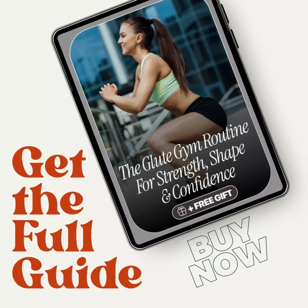 The Glute Gym Routine for Strength & Confidence | Glute Routine Gym eBook for Shape, Power & Results