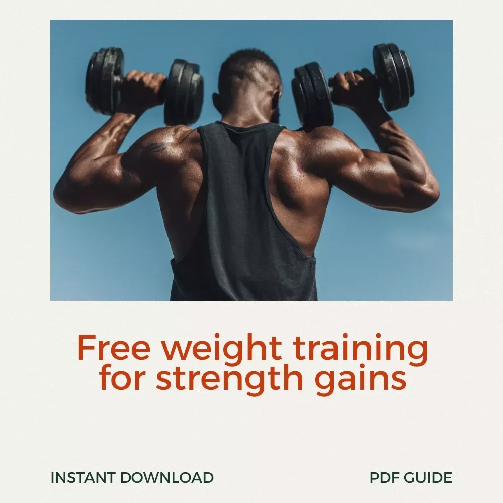 The Ultimate Guide to Free Weight Training: Your Complete eBook for Building Strength and Muscle with Free Weights