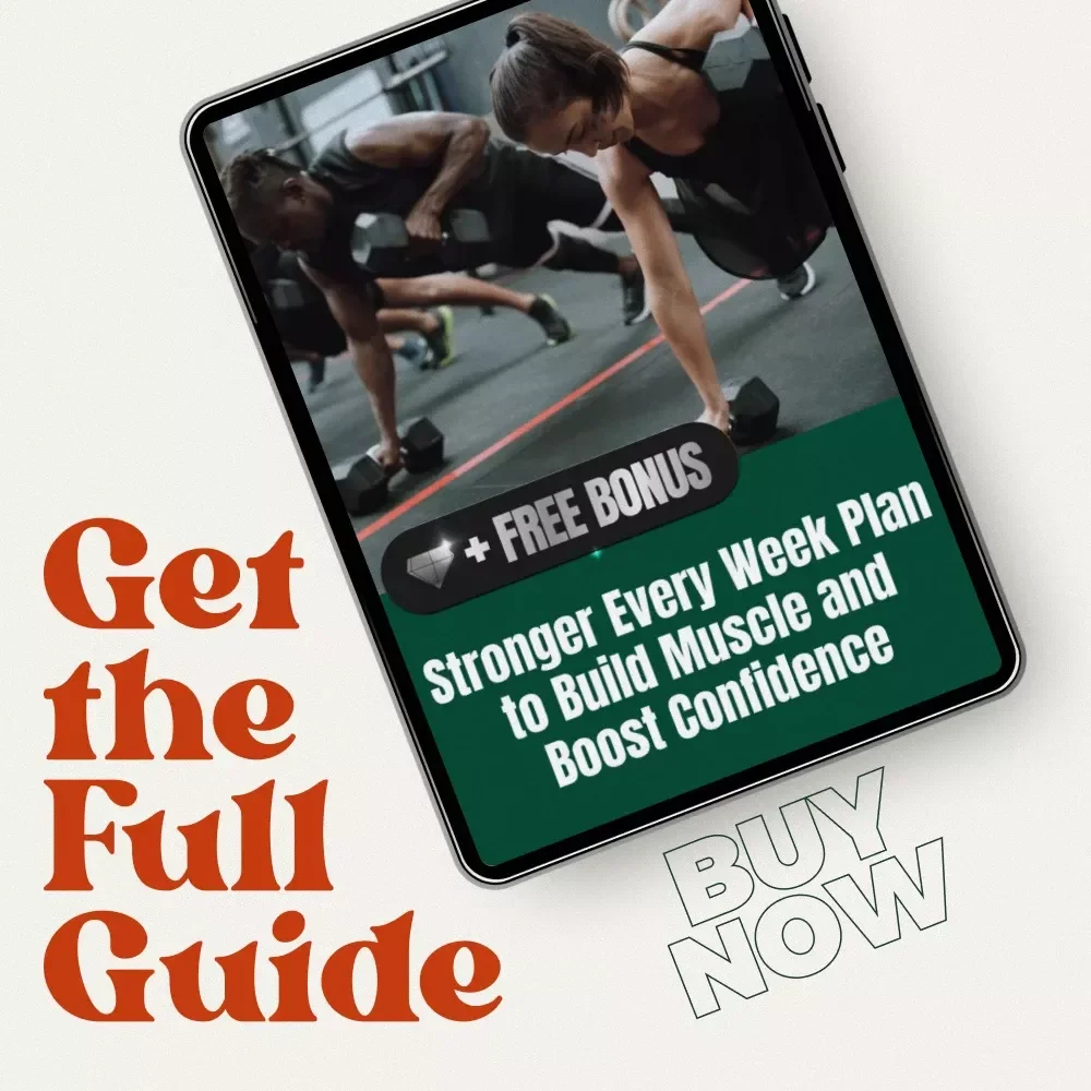 Stronger Every Week Plan to Build Muscle and Boost Confidence – Weekly Strength Training Routine Guide for Beginners & Busy Adults, Simple Muscle Building Plan, Confidence & Energy Boost Digital Download