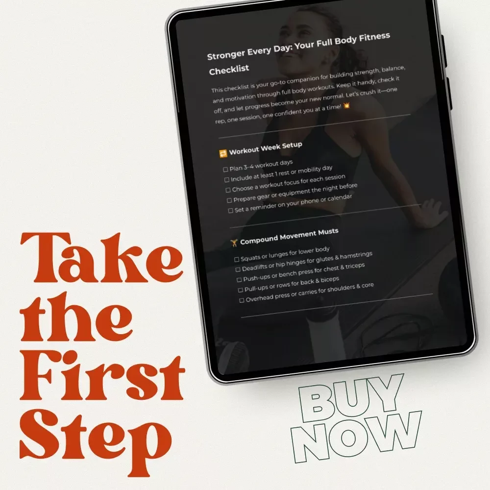 Stronger Every Day: Your Full Body Fitness Checklist – Full Body Workout Routine Guide for Strength, Balance & Motivation