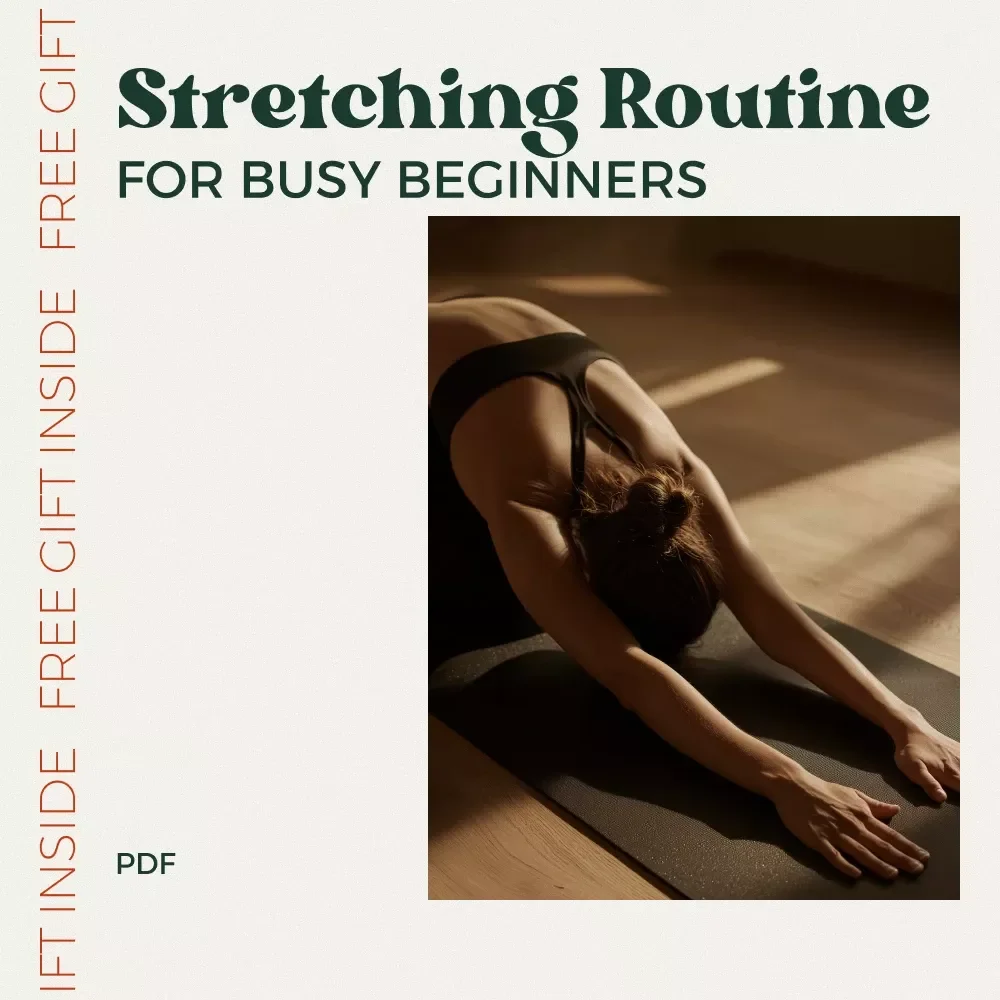 Feel Better Every Day with Stretching That Actually Works | Beginner Stretching Routine Checklist | Simple Daily Flexibility Guide for Busy Beginners