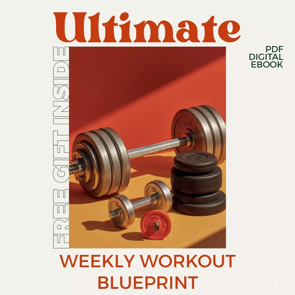 The Ultimate Weekly Workout Blueprint: Build Strength, Boost Energy & Stay Consistent | Weekly Workout Routine eBook