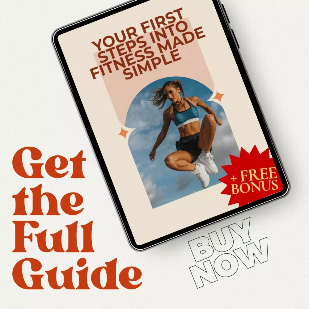 Your First Steps into Fitness Made Simple – Beginner-Friendly Workout Guide, At-Home Plan, Confidence-Building Beginners Exercise Routine