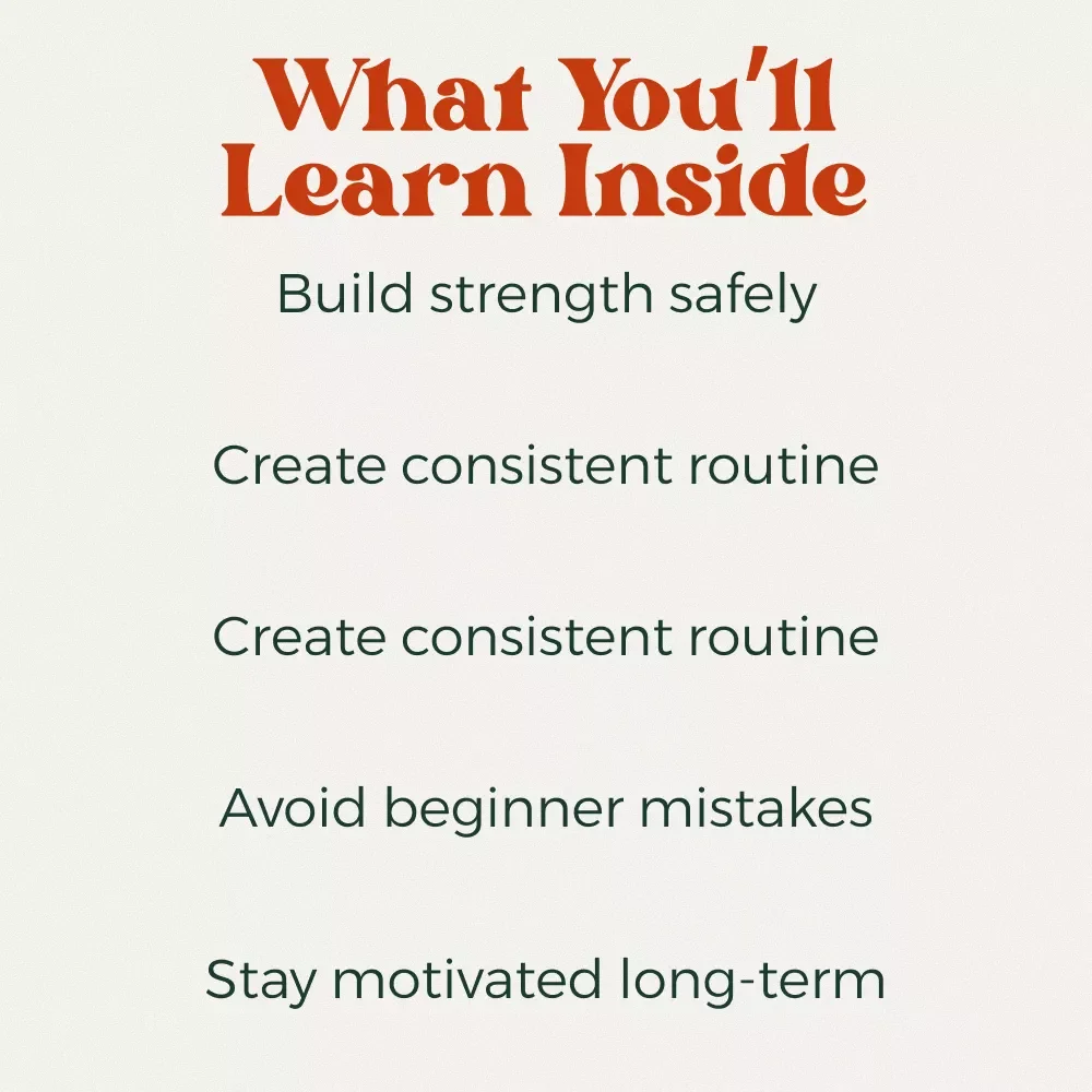 Build Your Strength, Find Your Rhythm, Start Your Routine – Beginner Fitness Guide & Starter Workout Routine PDF