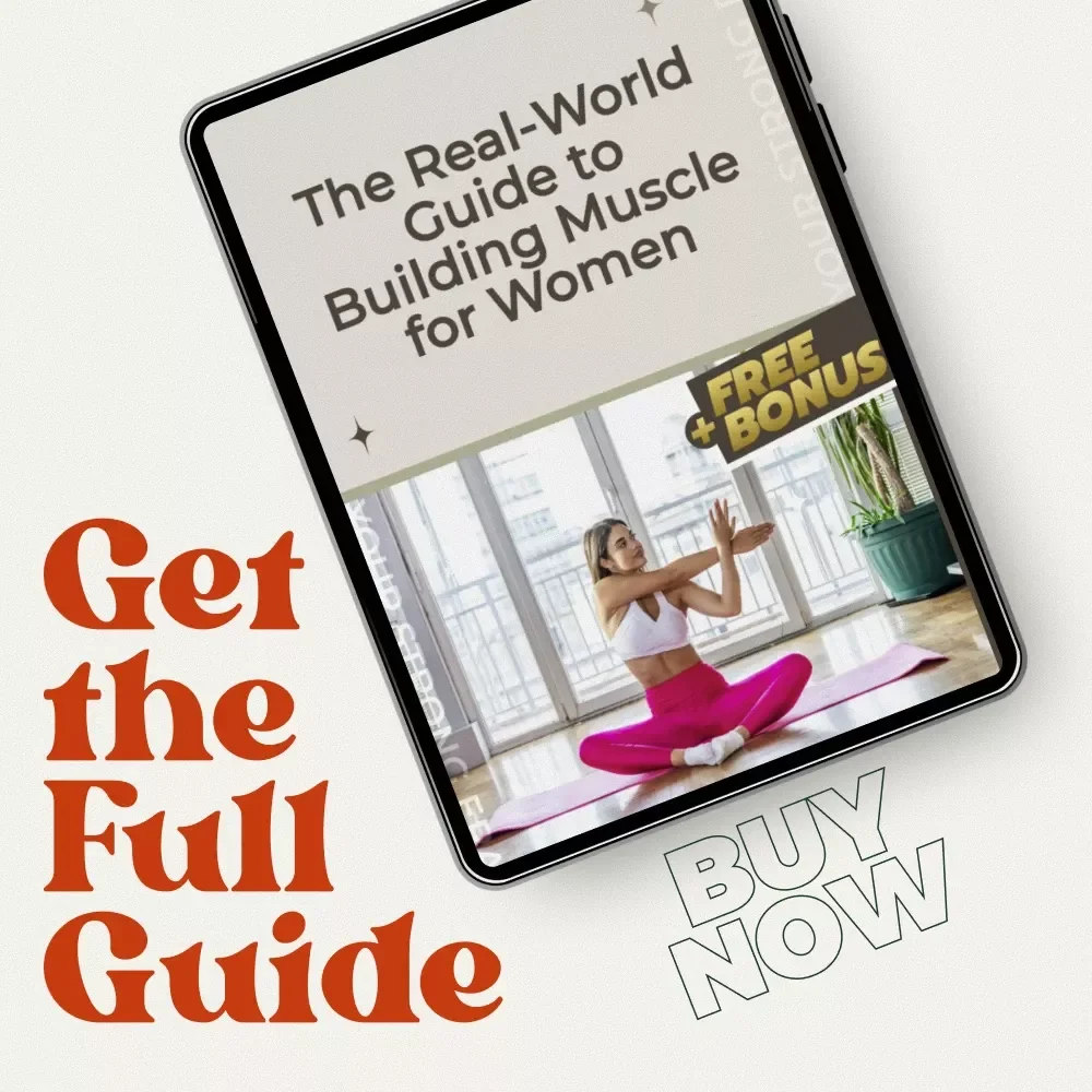 The Real-World Guide to Building Muscle for Women | Practical Strength Training Guide + women's muscle building workout routine